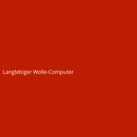 Langlebiger Wolle-Computer